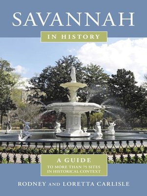 cover image of Savannah in History